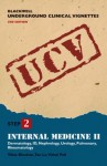 Blackwell Underground Clinical Vignettes: Internal Medicine II: Dermatology, Infectious Disease, Nephrology, Urology, Pulmonary, Rheumatology - Vikas Bhushan, Tao T. Le, Vishal Pall