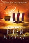 Pieśń miecza - Bernard Cornwell