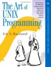 The Art of UNIX Programming (The Addison-Wesley Professional Computng Series) - Eric S. Raymond