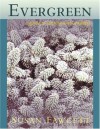 Evergreen: A Guide to Writing with Readings - Susan Fawcett