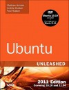 Ubuntu Unleashed 2011 Edition: Covering 10.10 and 11.04 (6th Edition) - Matthew Helmke, Ryan Troy, Andrew Hudson, Paul Hudson