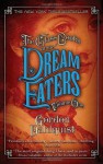 The Glass Books of the Dream Eaters, Volume One: 1 - Gordon Dahlquist