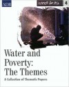 Water for All Series 4: Water and Poverty: The Themes: A Collection of Thematic Papers - Asian Development Bank