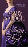 Seducing an Angel - Mary Balogh