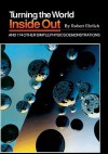 Turning The World Inside Out And 174 Other Simple Physics Demonstrations - Robert Ehrlich