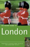 The Rough Guide to London (Rough Guide Travel Guides) - Rob Humphreys