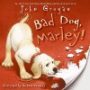 Bad Dog, Marley! (Audio) - John Grogan, Richard Cowdrey, Neil Patrick Harris