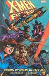 X-Men Forever, Volume 1: Picking Up Where We Left Off - Chris Claremont, Tom Grummett