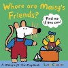 Where Are Maisy's Friends?. Lucy Cousins - Lucy Cousins