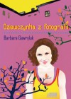 Dziewczynka z fotografii - Barbara Gawryluk