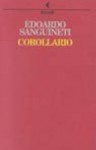 Corollario. Poesie (1992-1996) - Edoardo Sanguineti