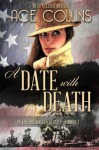 A Date With Death (In The President's Service) - Ace Collins