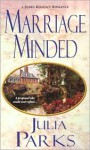 Marriage Minded - Julia Parks