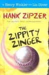 Zippity Zinger (Hank Zipzer Series #4) - Henry Winkler, Lin Oliver, Carol Heyer (Illustrator)