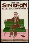 Maigret and the Man on the Bench - Georges Simenon