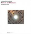 Roman Architecture - J.B. Ward-Perkins