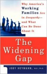 The Widening Gap - Jody Heymann