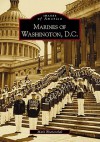 Marines of Washington D.C - Mark Blumenthal