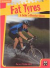 Fat Tyres Guided Reading Multipack - Iain Campbell