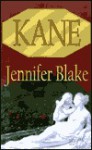 Kane (Louisiana Gentlemen, #1) - Jennifer Blake