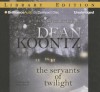 The Servants of Twilight - Leigh Nichols, Dean Koontz