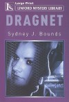 Dragnet - Sydney J. Bounds