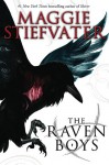 The Raven Boys - Maggie Stiefvater