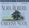 Carolina Moon - Dean Robertson, Nora Roberts