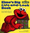 Elmo's Big Lift-And-look Book (Sesame Street) (Great Big Board Book) - Anna Ross, Joe Mathieu