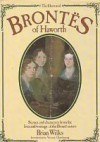 The Illustrated Brontёs Of Haworth Scenes And Characters From The Lives And Writings Of The Brontё Sisters - Brian Wilks, Victoria Glendinning
