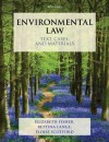 Environmental Law: Text, Cases & Materials - Bettina Lange, Elizabeth Fisher, Eloise Scotford