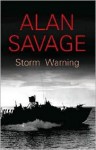 Storm Warning - Alan Savage