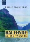 Halfhyde on the Yangtze - Philip McCutchan, Christopher Scott