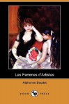 Les Femmes d'Artistes - Alphonse Daudet