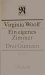 eigenes Zimmer.: Drei Guineen : Essays - Virginia Woolf