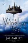 The Wingless Boy: The Fledging Of Az Gabrielson And Pirates Of The Relentless Desert (The Clouded World Books One and Two) - Jay Amory