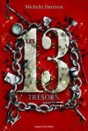 Les 13 tresors - Michelle Harrison, Danièle Darneau