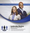 Leadership Mastery: Influencing and Persuading Others - Made for Success, Chris Widener