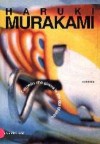 L'uccello che girava le viti del mondo - Haruki Murakami, Antonietta Pastore