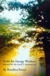 Reiki for Energy Workers: Manual for the Level 1 Attunement - Boudica Foster