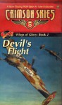 Wings Of Justice Trilogy, Book 2: Devil's Flight - Thomas S. Gressman