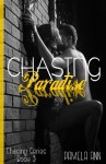 Chasing Paradise - Pamela Ann