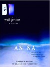 Wait for Me (Audio) - An Na, Kim Mai Guest