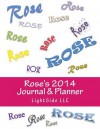 Rose's 2014 Journal & Planner - Zondervan Publishing