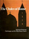 The Order Of Rome - Jack Holland