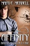 Affinity-Bird in a Gilded Cage (Affinity Book #1) - Mary E. Merrell