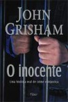 O inocente - John Grisham