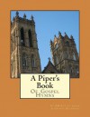 A Piper's Book of Gospel Hymns - Pm Ray De Lange, George Delanghe