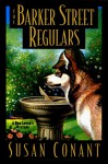 The Barker Street Regulars (A Dog Lover's Mystery, #11) - Susan Conant