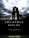 The Other Side of Paradise - Sherrie Dolby